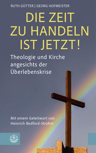Die Zeit zu handeln ist jetzt!