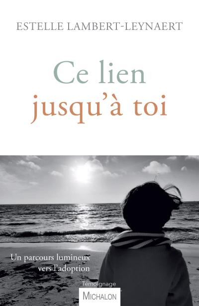 Ce lien jusqu’a toi