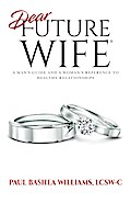 Dear Future Wife®
