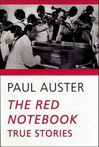 The Red Notebook: True Stories