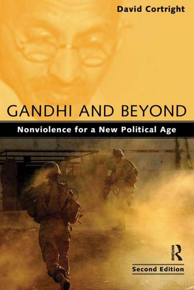 Gandhi and Beyond