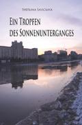 Ein Tropfen des Sonnenunterganges