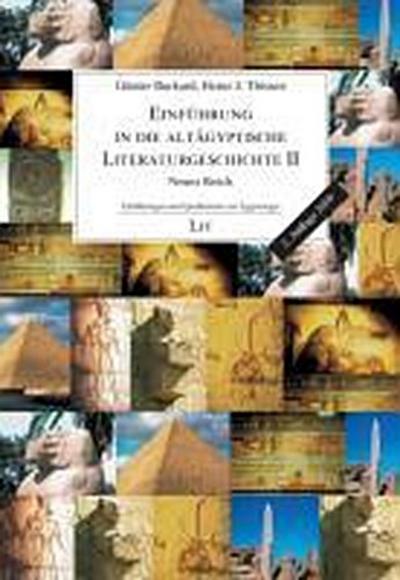 Einführung in die altägyptische Literaturgeschichte II