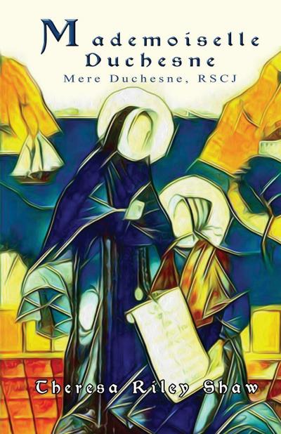 Mademoiselle Duchesne