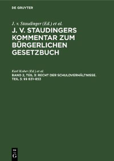 Recht der Schuldverhältnisse. Teil 3: §§ 631–853