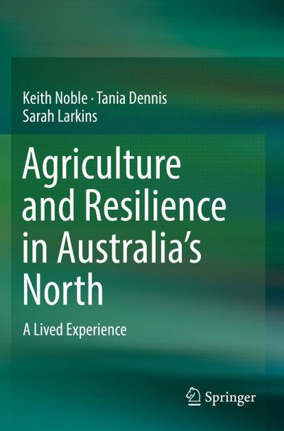 Agriculture and Resilience in Australia’s North