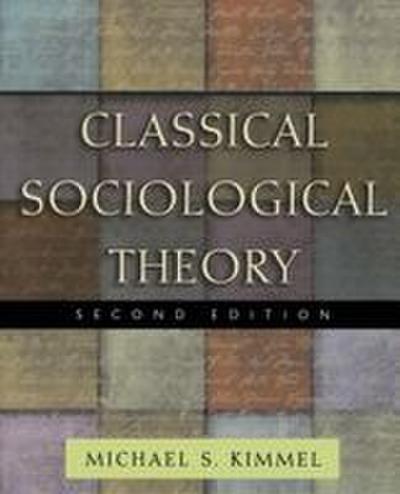 Classical Sociological Theory