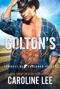 Colton’s Cowgirl (Cowboys of Cauldron Valley, #14)