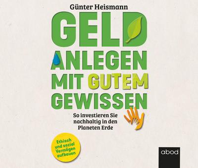 Geld anlegen mit gutem Gewissen, Audio-CD