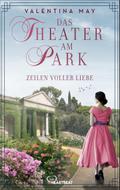 Das Theater am Park - Zeilen voller Liebe