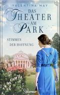 Das Theater am Park - Stimmen der Hoffnung