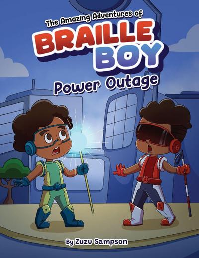 The Amazing Adventures of Braille Boy