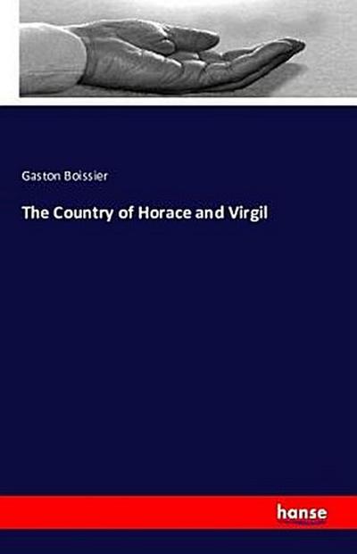 The Country of Horace and Virgil