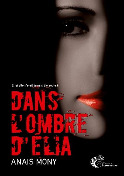 Dans l’ombre d’Élia