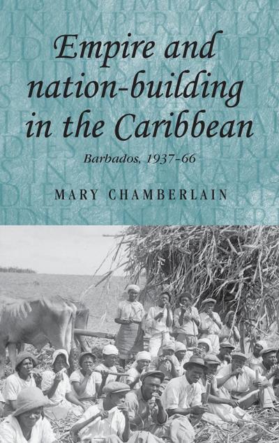 Empire and nation-building in the Caribbean