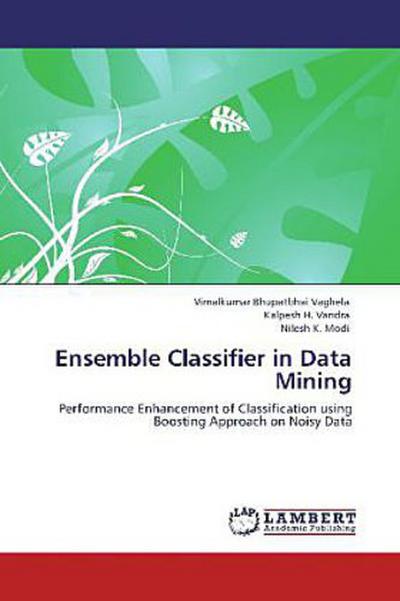 Ensemble Classifier in Data Mining