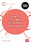 How to Succeed on Nursing Placements