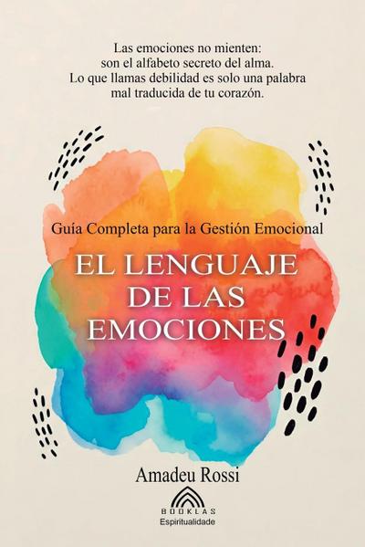 El Lenguaje de las Emociones