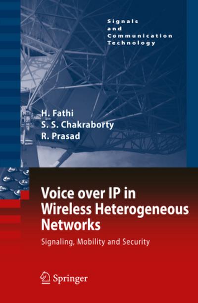 Voice Over IP in Wireless Heterogeneous Networks