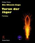 Toran der Jäger