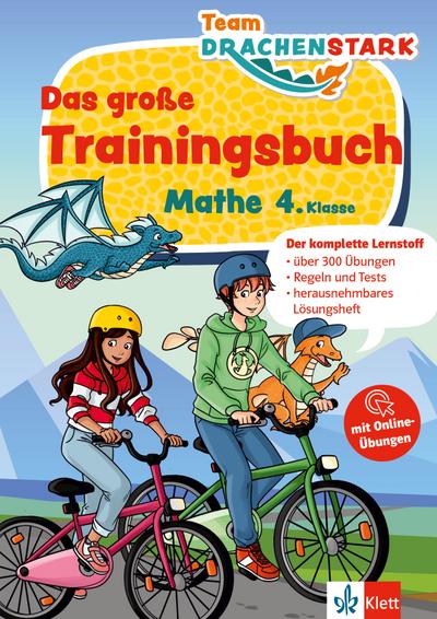 Klett Team Drachenstark Das großes Trainingsbuch Mathe 4. Klasse: Der komplette Lernstoff