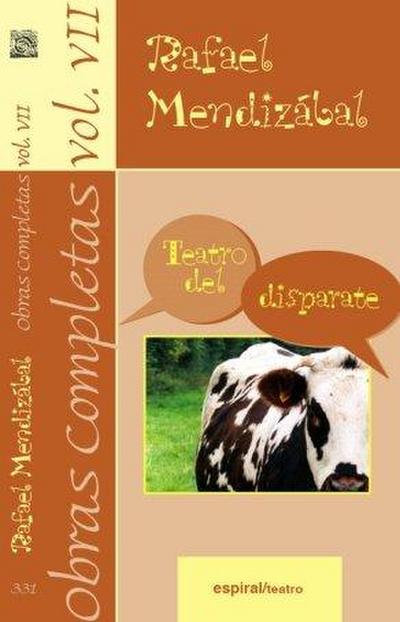 Obras completas VII : teatro del disparate
