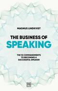 The Business of Speaking