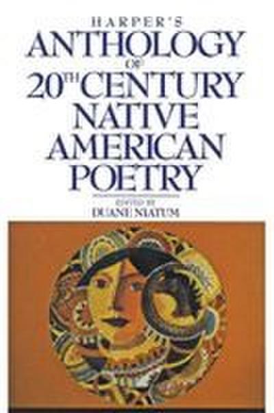 Harper’s Anthology of Twentieth Century Native American Poetry