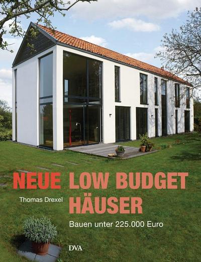 Neue Low-Budget-Häuser