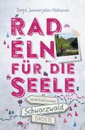 Schwarzwald. Radeln für die Seele