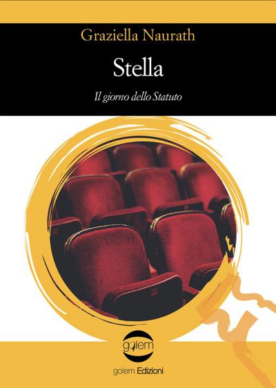 Stella. Il giorno dello statuto