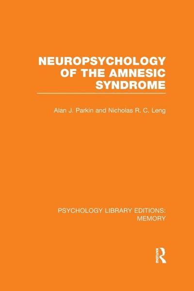 Neuropsychology of the Amnesic Syndrome (PLE