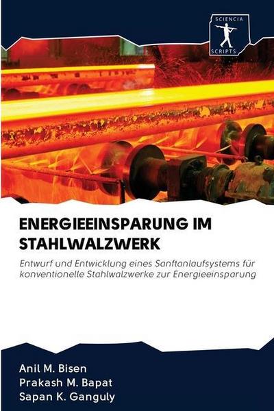 ENERGIEEINSPARUNG IM STAHLWALZWERK