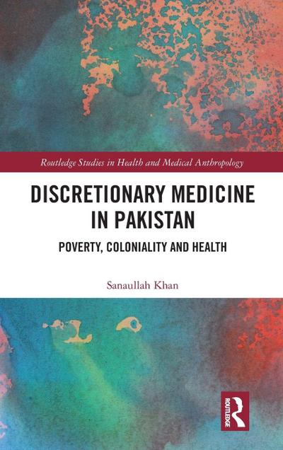 Discretionary Medicine in Pakistan