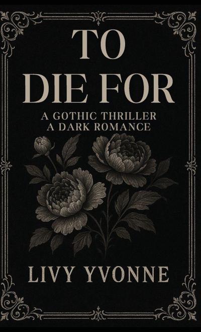 To Die For