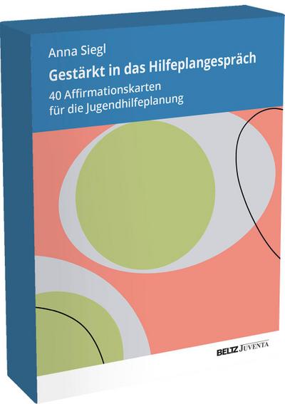 Gestärkt in das Hilfeplangespräch