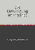 Die Einwilligung im Internet