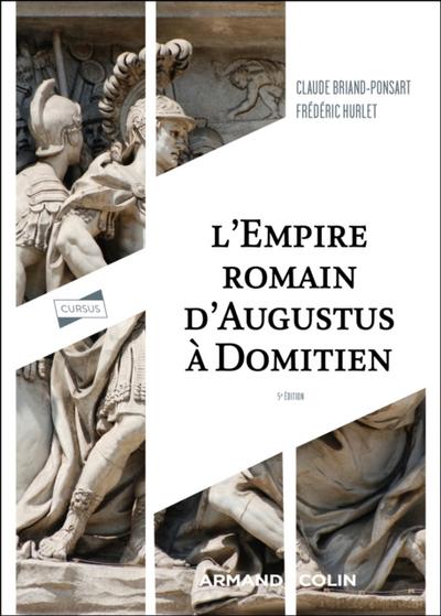 L’’Empire romain d’’Auguste à Domitien - 5e éd.