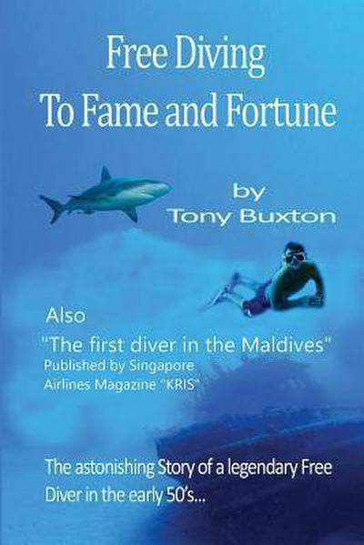 Freediving to fame and fortune
