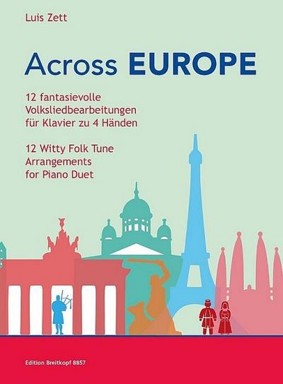 Across Europe, für Klavier zu 4 Händen