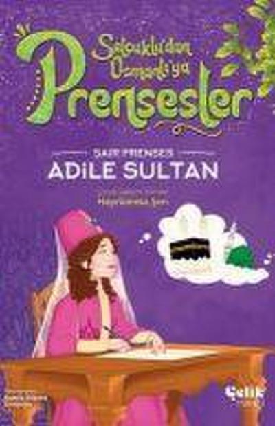 Sair Prenses - Adile Sultan