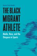 Black Migrant Athlete