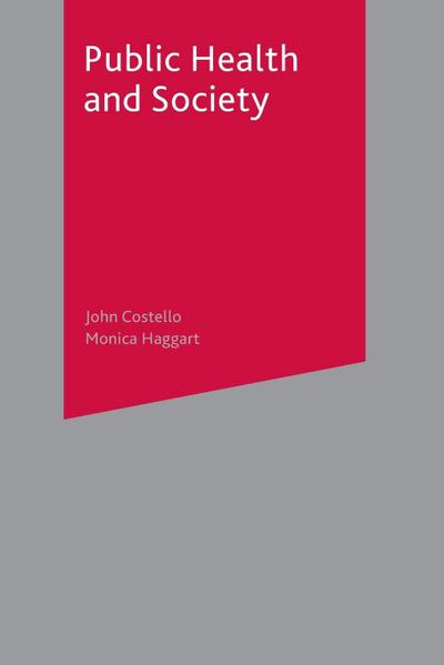 Public Health and Society