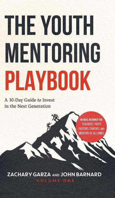 The Youth Mentoring Playbook Volume 1