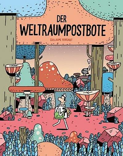 Der Weltraumpostbote