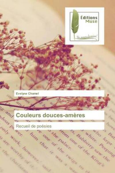 Couleurs douces-amères