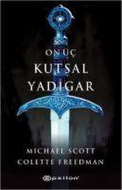 On Üc Kutsal Yadigar