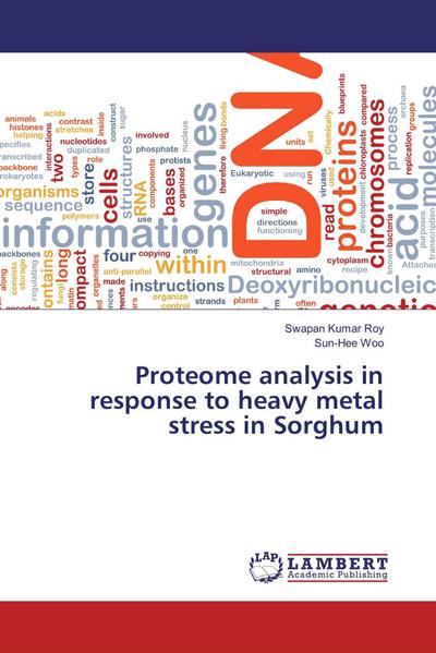 Proteome analysis in response to heavy metal stress in Sorghum