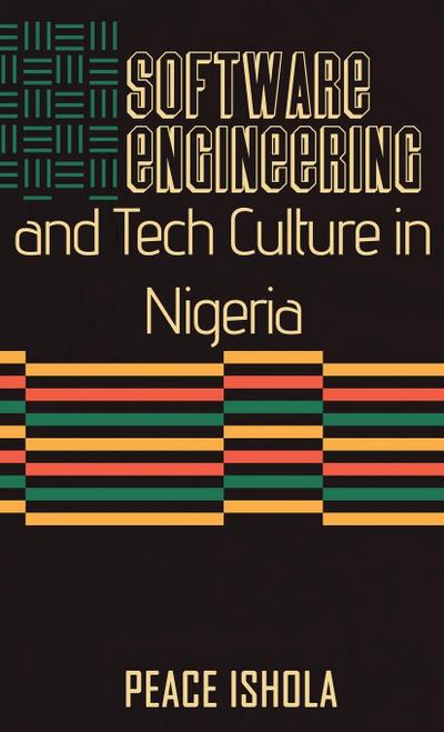 Software Engineering And Tech Culture In Nigeria