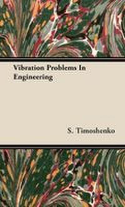 Vibration Problems In Engineering